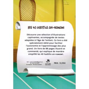 LES 40 HADITHS AN-NAWAWI - ILLUSTRÉ ET COMMENTÉ POUR LES ENFANTS (ARABE/FRANÇAIS) - MUSLIMKID – Image 3