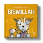 SAMI APPREND À DIRE BISMILLAH (FRANÇAIS) BROCHÉ