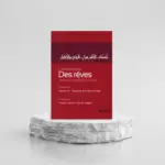L'interprétation Des Rêves, Règles Importantes, Erreurs Courantes - Edition Tawbah