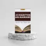 Commentaire du livre 40 Hadiths An-Nawawi - Cheikh 'Abd Al Muhsin Al-'Abbad - Dar Al Muslim