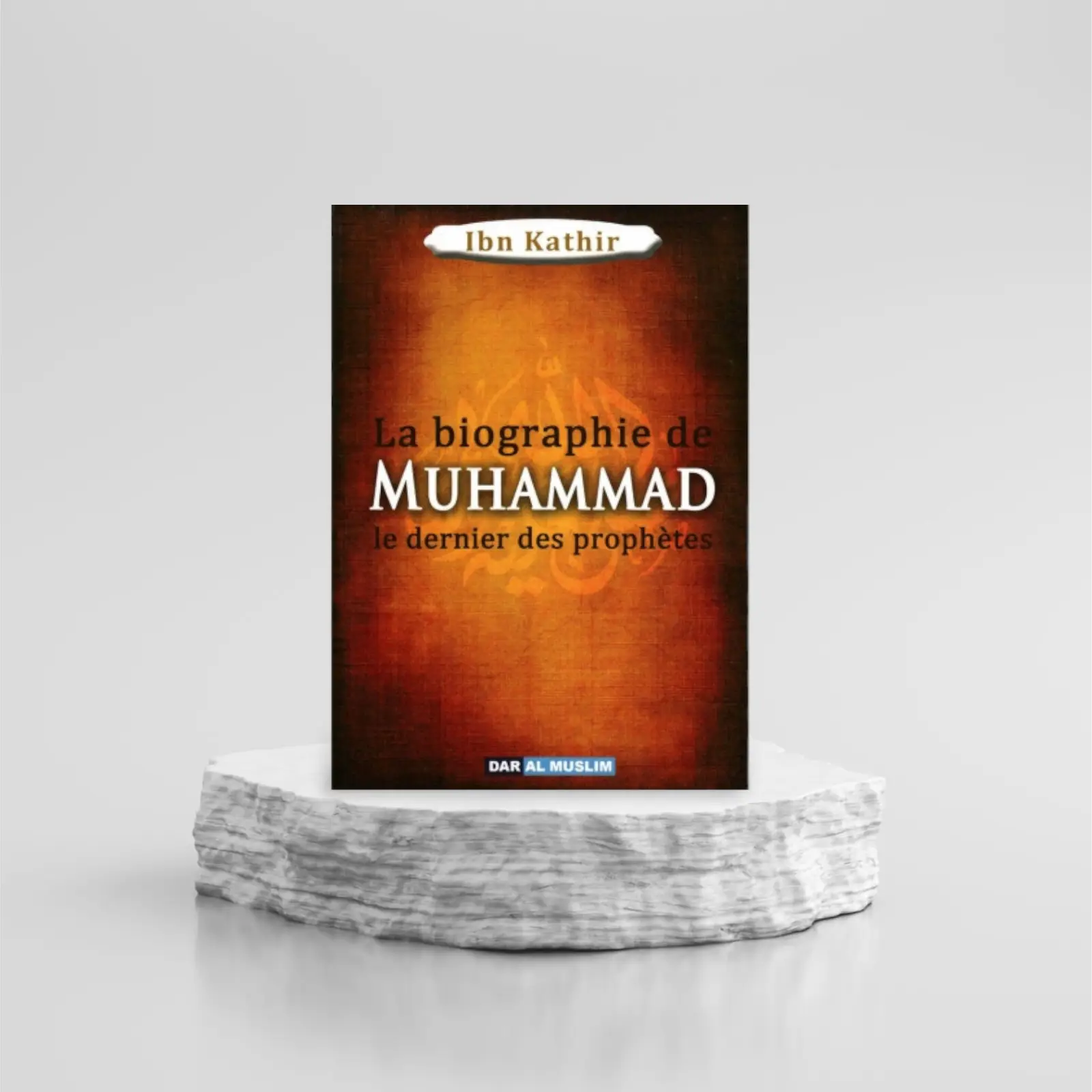 1000085477.png La Biographie De Muhammad Le Dernier Des Prophètes , De Ibn Kathir – Image 1