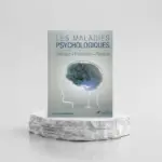 LES MALADIES PSYCHOLOGIQUES - DÉFINITIONS - PRÉVENTION - REMÈDE - DR AIT M'HAMMED MOLOUD - EDITION TAWBAH