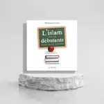 L'islam pour les débutants