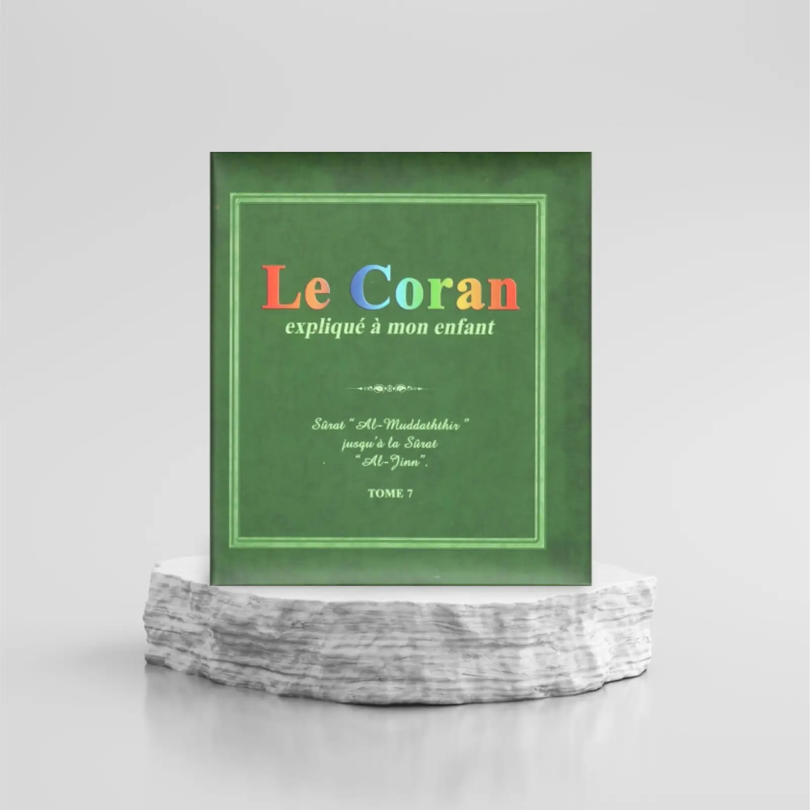 1000085583.png LE CORAN EXPLIQUÉ À MON ENFANT TOME 7 – Image 1